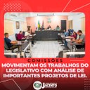 Comissões movimentam os trabalhos do Legislativo com análise de Importantes Projetos de Lei