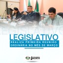 Legislativo realiza Primeira Reunião Ordinária no Mês de Março de 2023